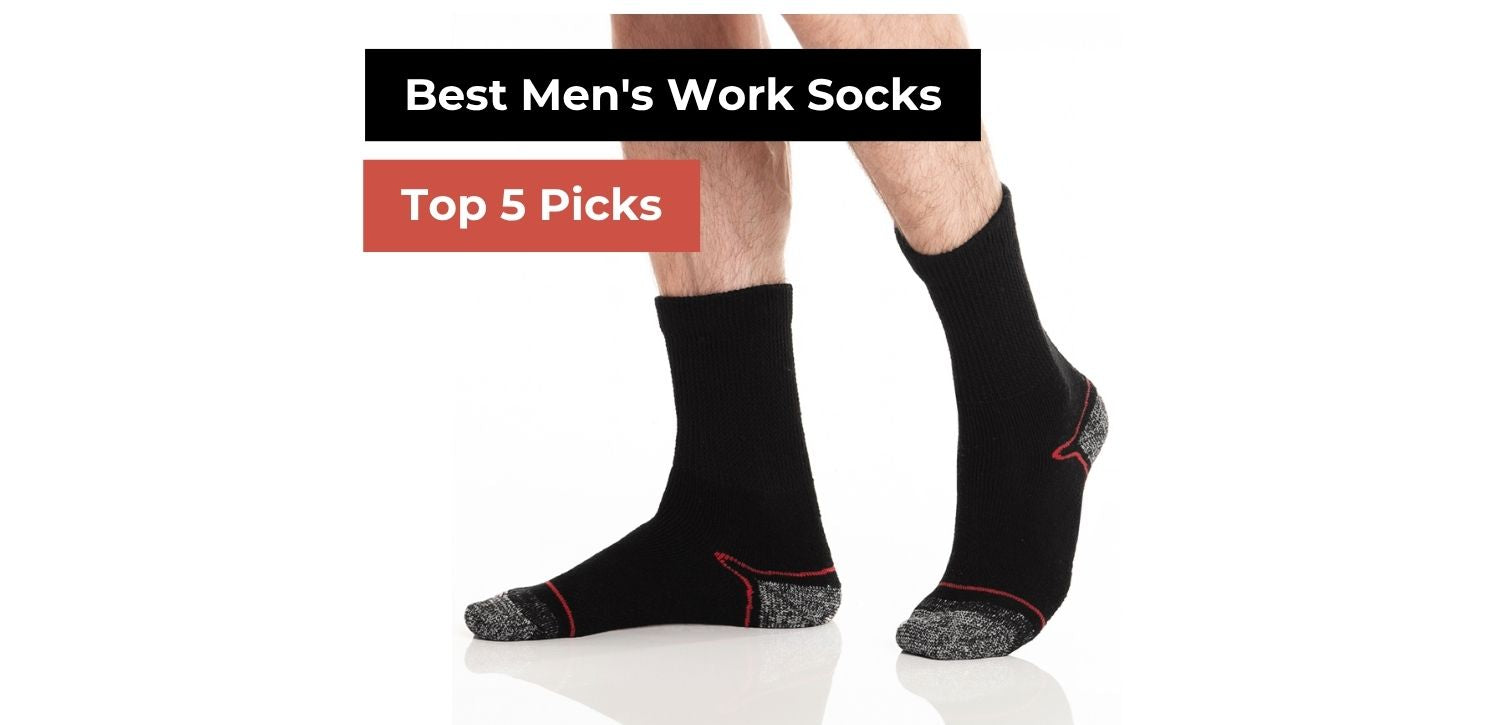 Best Men's Work Socks: Top 5 Picks