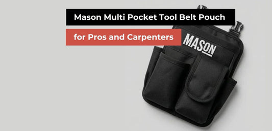 Multi Pocket Tool Belt Pouch for Pros | Mason
