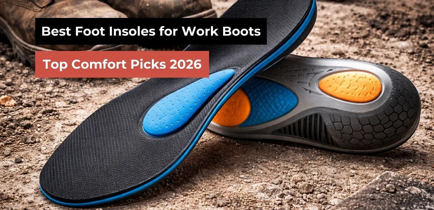 Best Foot Insoles for Work Boots for Lasting Comfort in 2026