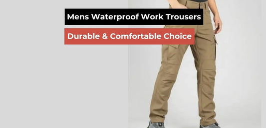 Mens Waterproof Work Trousers – Durable & Comfortable Choice